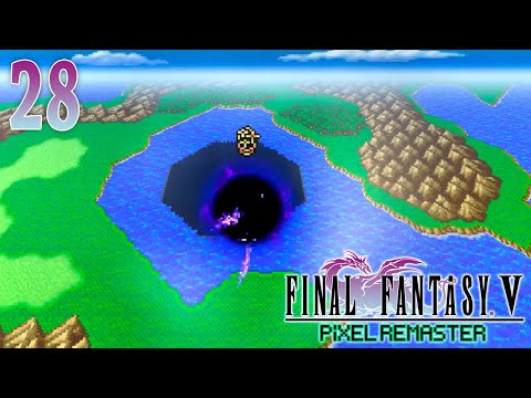 Final Fantasy V (Pixel Remaster) ~ Part 28