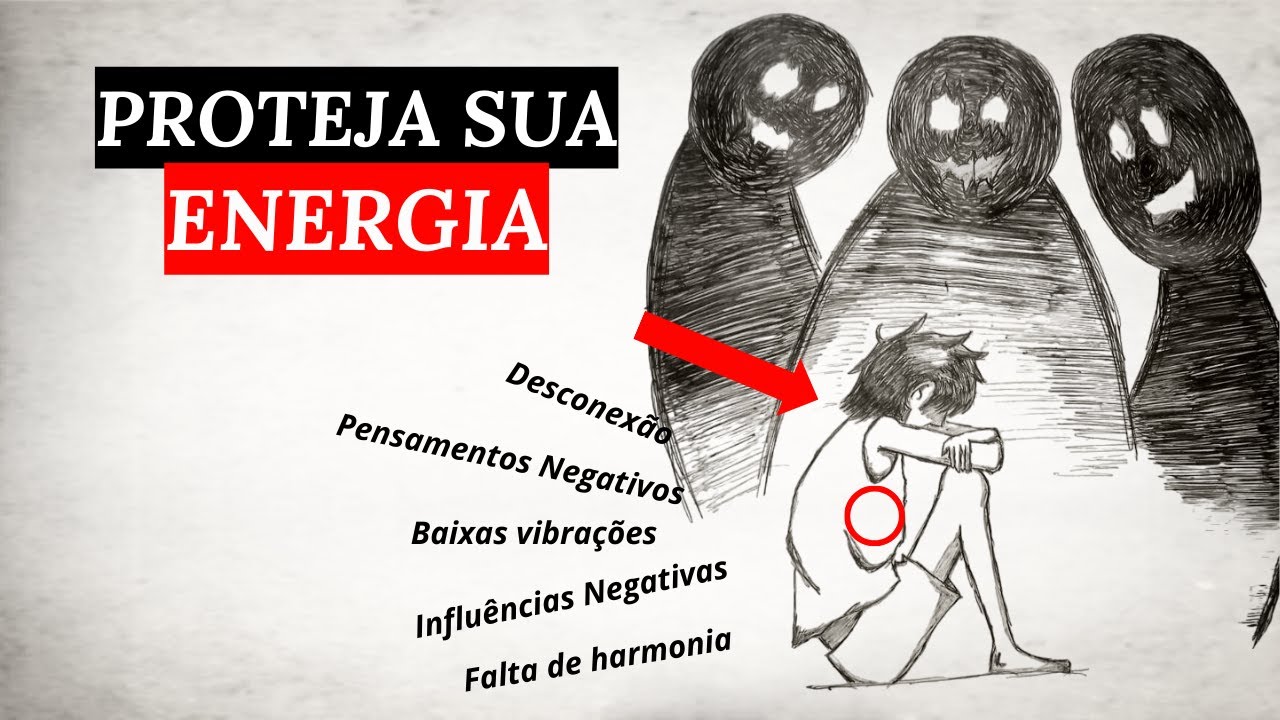 Como PROTEGER sua ENERGIA de quem quer roubá-la (Faça isso agora!)
