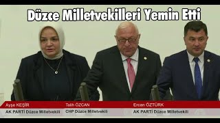 Düzce Milletvekilleri Yemin Etti