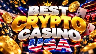 Best crypto casino usa: trusted best casino cites usa for instant payouts & real