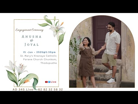 Engagement Ceremony || Anusha & Joyal || Mylanchi ||