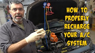 How To Properly Recharge Your A/C System.