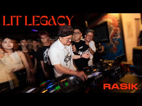 LIT LEGACY #3 I DJ RASIK I Tú đội in the house