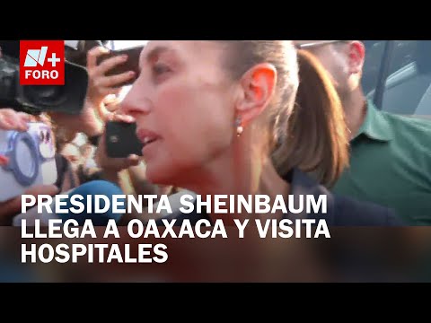 Claudia Sheinbaum Arriba a Oaxaca y Visita Hospitales por Descarrilamiento del Tren Interoceánico