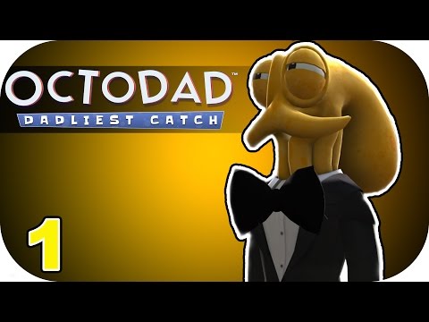 Octodad Dadliest Catch - Part 1 - F***ING MILK