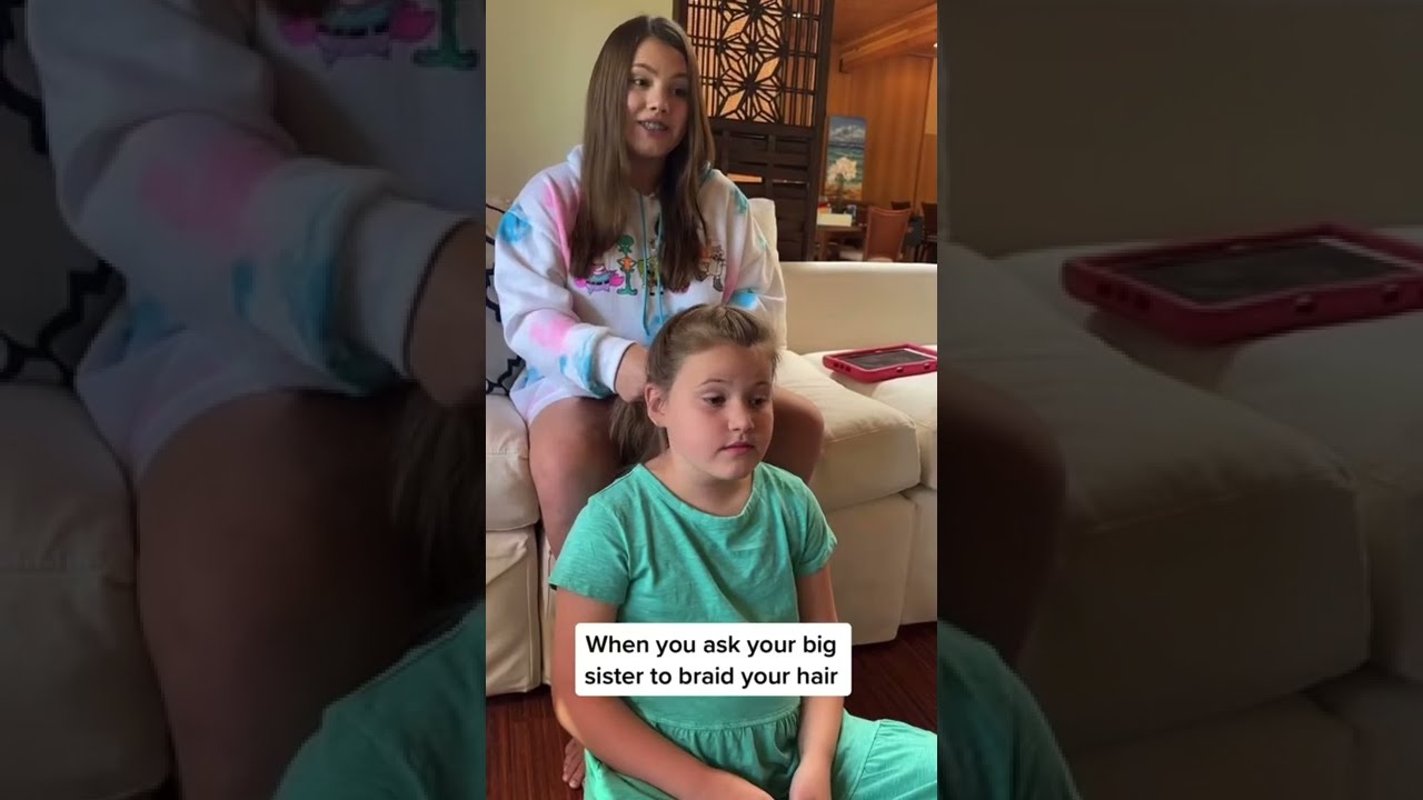 When you ask your older sister to braid your hair 🤣 #shorts