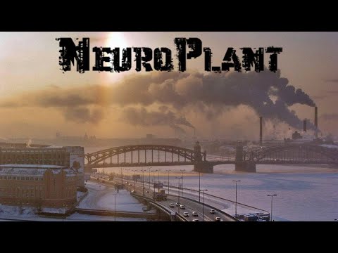NeuroPlant - Saint Petersburg (neurofunk mix)