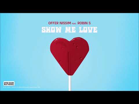 Offer Nissim Feat Robin S - Show Me Love