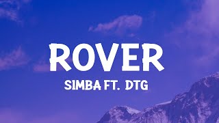 S1MBA ft DTG - Rover (Lyrics) pull up in a rover n