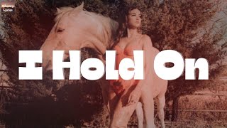 Dierks Bentley - I Hold On (Lyrics)
