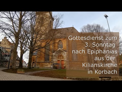 Gottesdienst zum 24.1.2021 - Kilianskirche Korbach