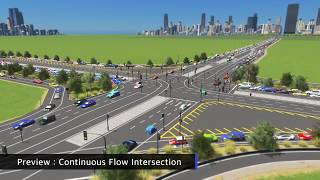 Preview : Continuous Flow Intersection (Cities Skylines)