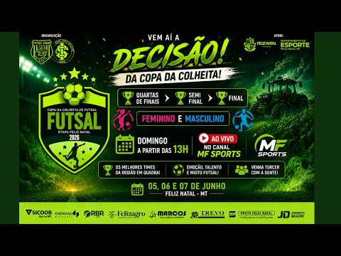 🔥AO VIVO | COPA DA COLHEITA ETAPA FELIZ NATAL - MT
