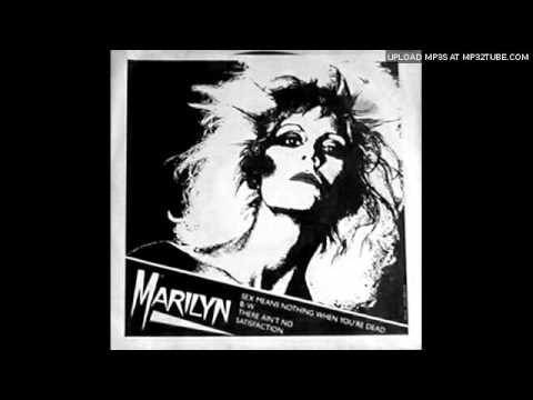 Marilyn - Sex Means Nothing When You're Dead