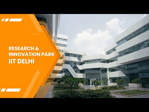 Research & Innovation Park, IIT Delhi Research Park