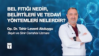 Bel Fıtığı Nedir, Belirtileri ve Tedavi Yöntemleri Nelerdir? - Doktorl