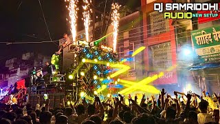 Download lagu Dj Samriddhi Audio New Setup | Bilaspur Durga jhanki 2025 | HD Sound mp3