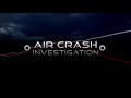 OST Air Crash Investigations Track 3