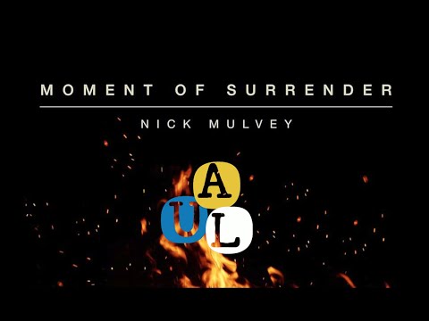 Moment Of Surrender - Nick Mulvey