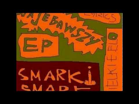 Smarki Smark/DJ Pysk - Kawałek o ściemnaniu panien (Zbylu remix)