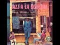 Randy Weston Trio with Cecil Payne - Once in a While