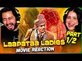 LAAPATAA LADIES Movie Reaction Part (1/2)! | Sparsh Srivastav | Nitanshi Goel | Pratibha Ranta