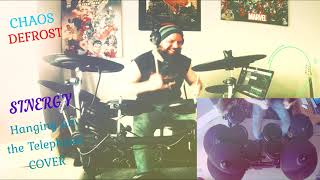 Sinergy ❤️- Hanging on the Telephone (Cover) 🤘Chaos Defrost 🤘- Drum Cover