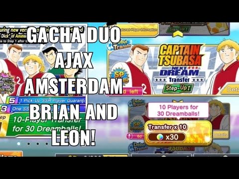 gacha next dream amsterdam brian kluivoort leon dick! captain tsubasa dream team