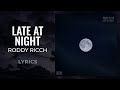 Roddy Ricch Late At Night LYRICS