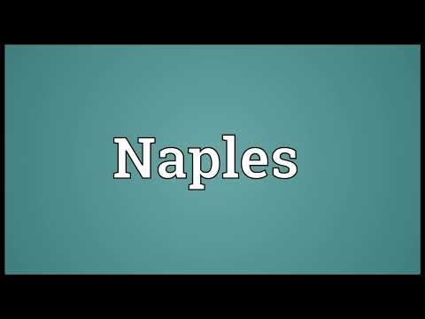 Naples Meaning