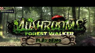 Mushrooms Forest Walker DEMO