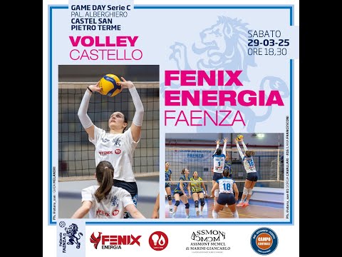 Pallavolo Faenza – 29 03 2025 Volley femminile Serie C: "Volley Castello - Fenix Energia Faenza"