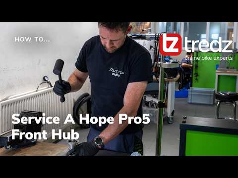 How To Service A Hope Pro5 Front Hub | Tredz | Online Bike Experts