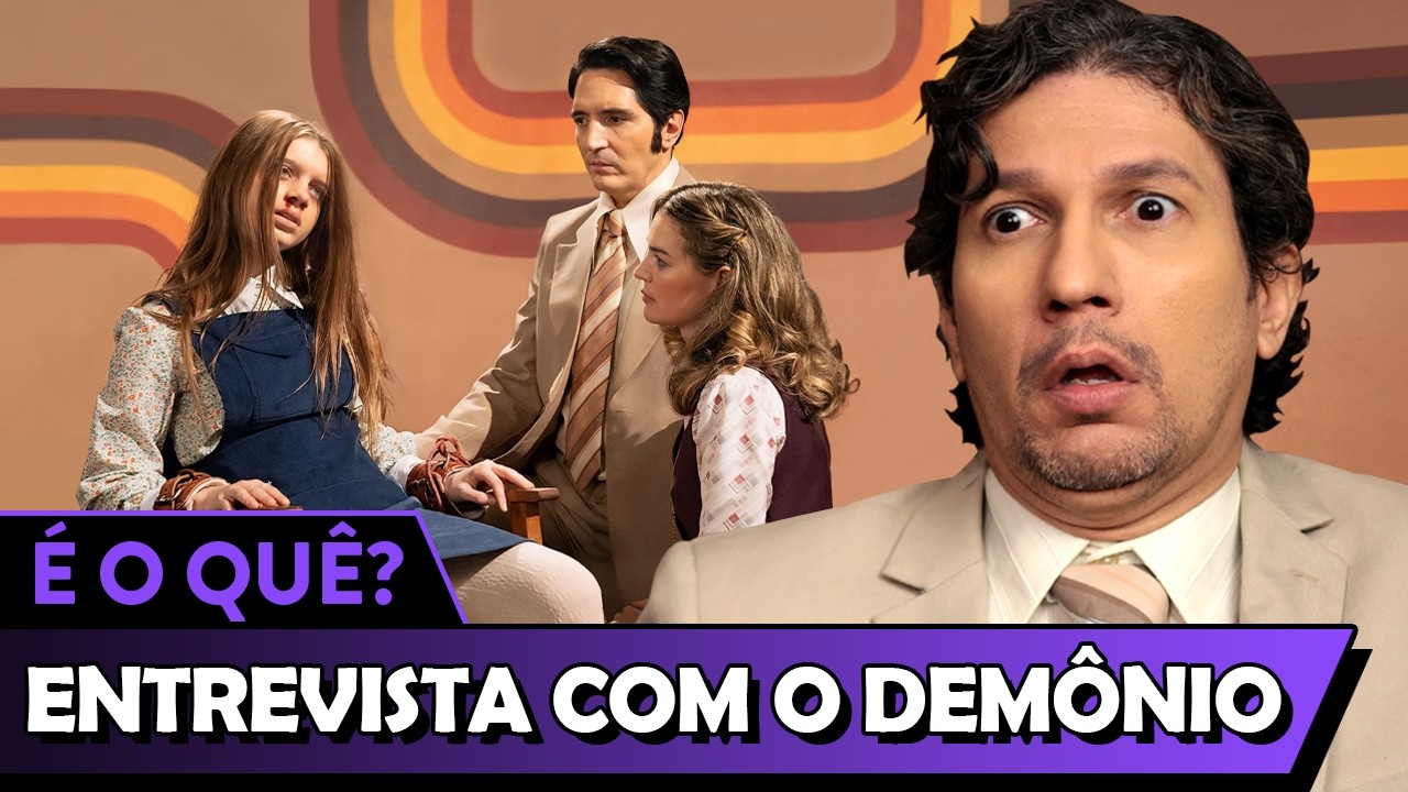 ENTREVISTA COM O DEMÔNIO - Que cabógis de filme é esse? (desvendando segredos)