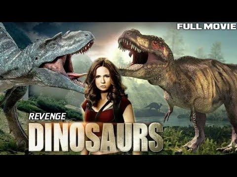 DINOSAURS_ REVENGE l New Hollywood Movie in Hindi Dubbed Full HD Movie