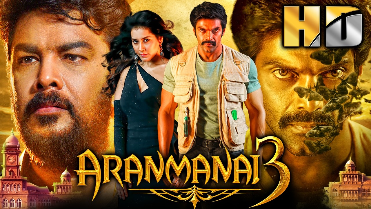 साउथ की Horror हिंदी डब्ड फुल मूवी | Aranmanai 3 (Full HD) | Arya, Sundar C, Raashii Khanna