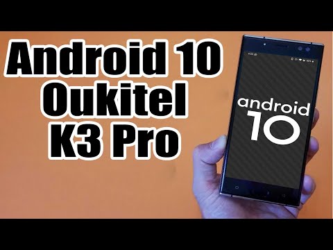 Install Android 10 on Oukitel K3 Pro (LineageOS 17.1) - How to Guide!