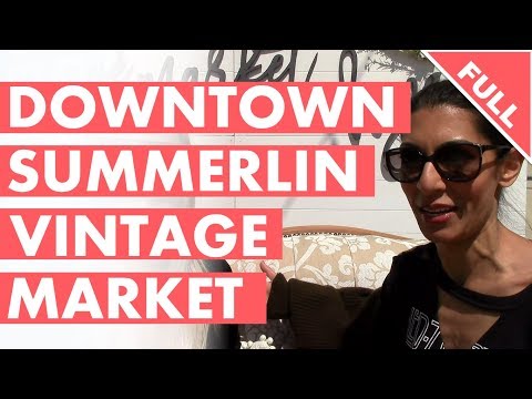 Downtown Summerlin: Fun Times At Vintage Market Days (Full) Video