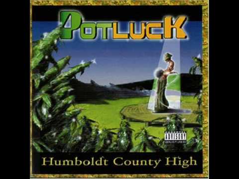 Potluck - 02 - Humboldt County High