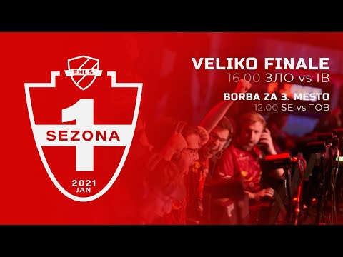 EHLS Sezona 1: Januar 2021 - VELIKO FINALE & Borba za 3. mesto