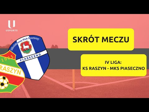 Skrót meczu | KS Raszyn - MKS Piaseczno | IV Liga 2021/2022