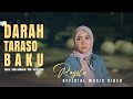 Rayola Darah Taraso Baku Official Music Video Lagu Minang Terbaru