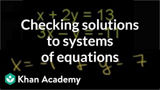 Testing a solution for a system of equations