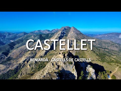 El Castellet | Beniardà - Castell de Castells