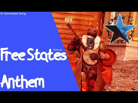 Fallout 76 - Free States Anthem (A Free States song)