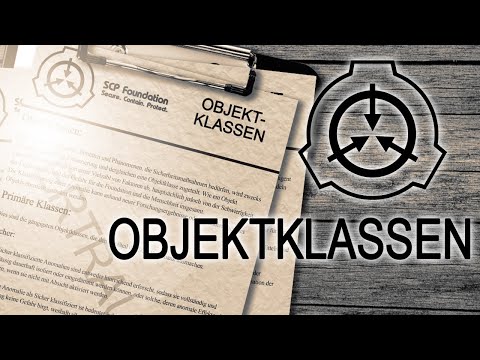 Objektklassen - SCP BASICS - Deutsche Vertonung