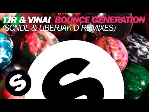 TJR & VINAI - Bounce Generation (Uberjak'd Remix)