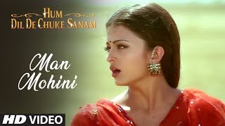Man Mohini Full Song | Hum Dil De Chuke Sanam | Udit Narayan, Alka Yagnik | Aishwarya Rai
