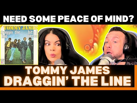 You’ll Be Humming This All Day! | Tommy James – “Draggin’ the Line” Reaction