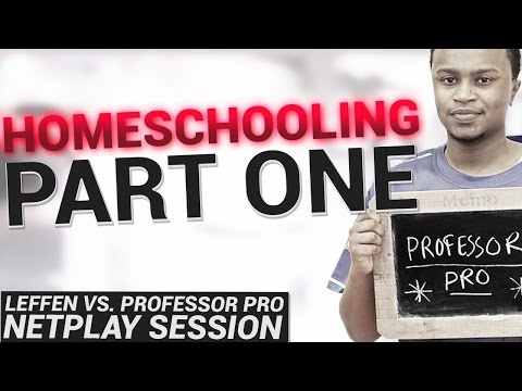 Homeschooling - Leffen VS. Professor Pro Netplay Session - #1